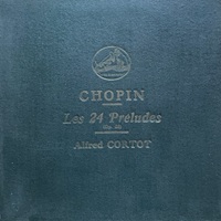 HMV : Cortot - Chopin Preludes